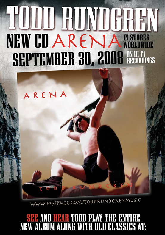 Todd Rundgren ARENA CD And Tour!